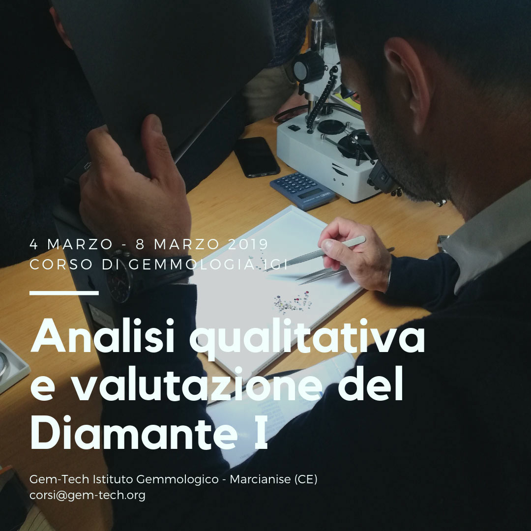 Corso di Analisi qualitativa e valutazione del diamante a Marcianise